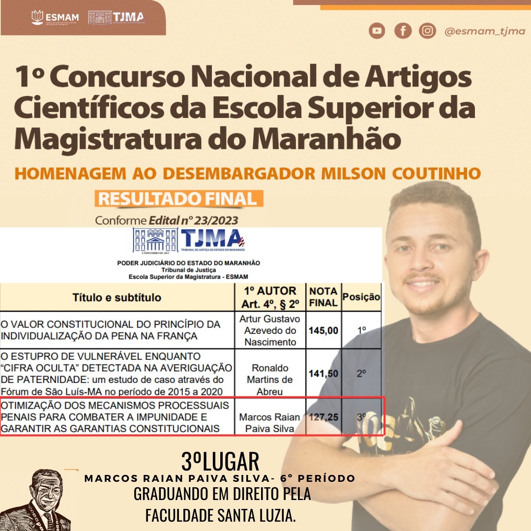 Artigo Científico de aluno do curso de Direito é destaque No 1º Concurso Nacional da Escola Superior Da Magistratura Do Maranhão